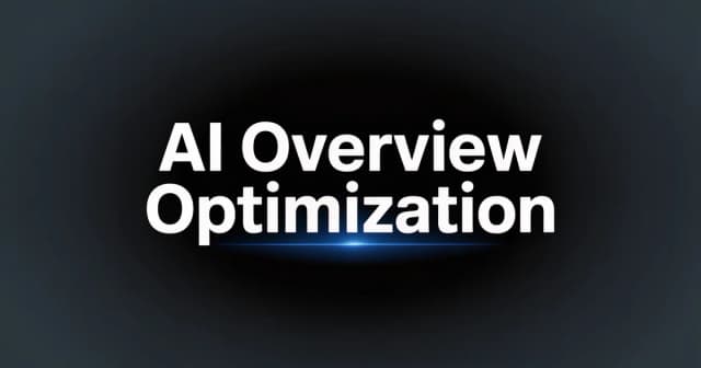 AI Overview Optimization: How to Get Featured in Google AIO [2026]