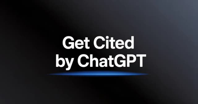 How to Get Cited by ChatGPT and AI Search Engines [2026 Guide]