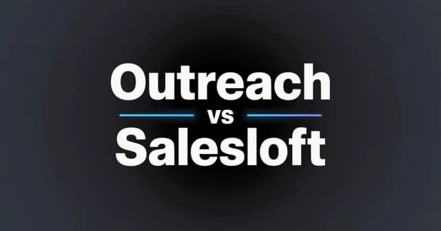 Outreach vs SalesLoft: Sales Engagement Platform Comparison [2026]