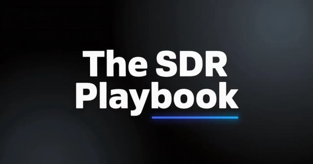 The SDR Playbook: Complete Sales Development Framework [2026]